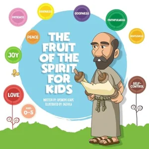 The Fruit Of The Spirit For Kids